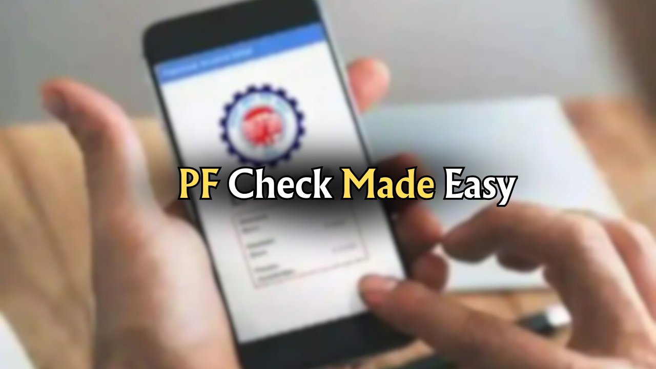 Check PF Balance