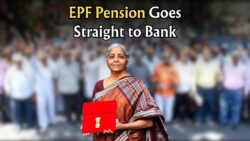 Big Shift in Pension Disbursal! EPF Amount to Be Sent Directly to Banks