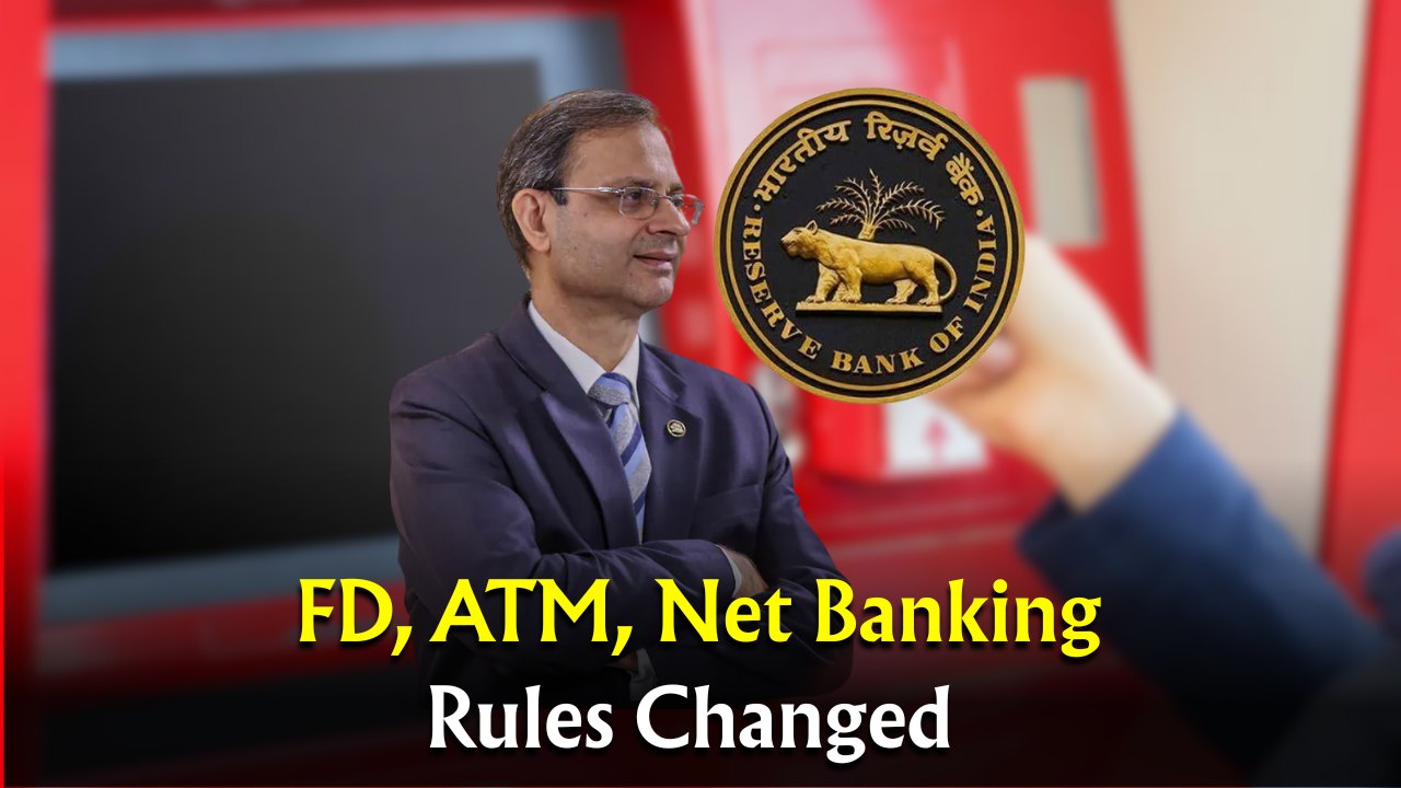 New FD, ATM & Net Banking Rules