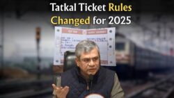 New Tatkal Ticket Rules for 2025 – Indian Railways 2025 Tatkal Ticket Update, What Every Passenger Needs to Know