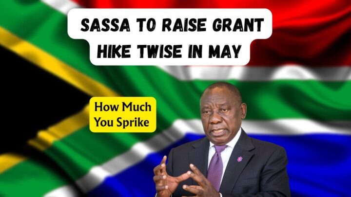 SASSA Double Grant Hike May 2025