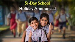 Schools to Remain Shut for 51 Days! Biggest Summer Break Alert for Kids – Check Dates Now